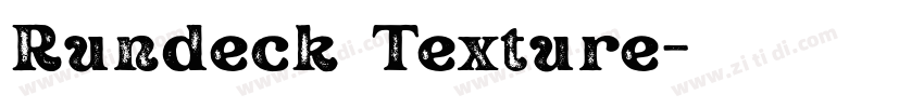 Rundeck Texture字体转换